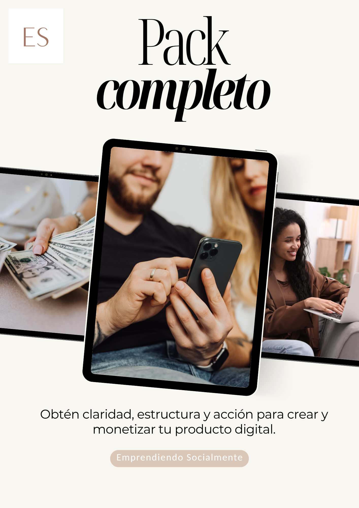 Pack Completo: De la idea a monetizar tu producto digital